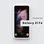 Cover Image of Download Theme for Samsung S21 FE 5G  APK