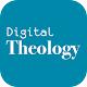 Digital Theology Laai af op Windows