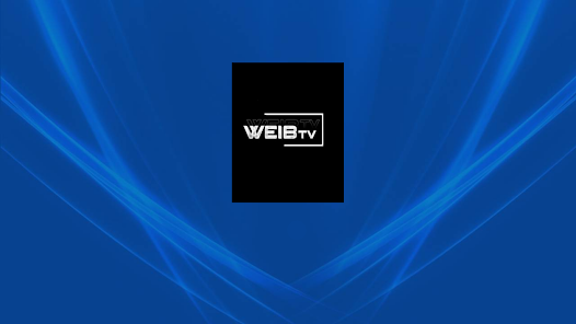 WEIB-TV 5.0.1 APK + Mod (Unlimited money) untuk android