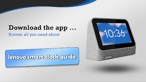 Lenovo smart clock guide 1