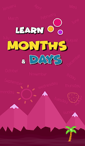 Learn Months and Days