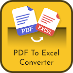 Cover Image of ดาวน์โหลด PDF To Excel Converter 1.0 APK