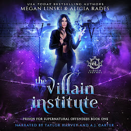 Obraz ikony: The Villain Institute: A Free Paranormal Romance Audiobook