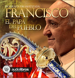 Obraz ikony: Francisco: El papa del pueblo (Biografía dramatizada)