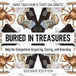 Icon image Buried in Treasures: Help for Compulsive Acquiring, Saving, and Hoarding