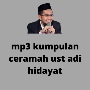 audio ust adi hidayat kajian