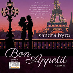 Icon image Bon Appetit - French Twist Trilogy, Book 2 (Unabridged)