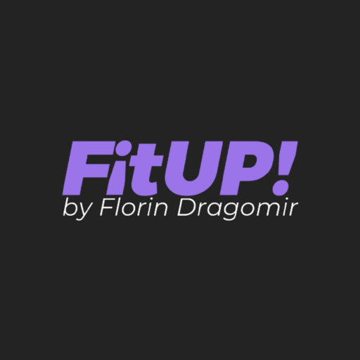 FitUP by Florin Dragomir