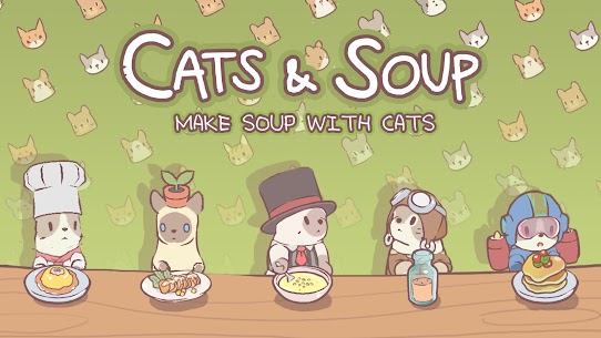 Cats & Soup v1.9.9 MOD APK (Unlimited Money) Free For Android 8