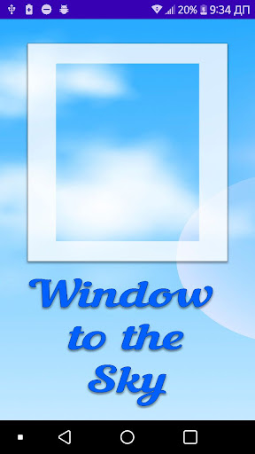 Android application Window to the Sky - 空への窓 screenshort