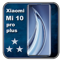 Theme for Xiaomi Mi 10 pro plus