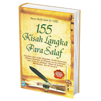 155 Kisah Langka Para Salaf