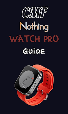 CMF Nothing Watch Pro Guideのおすすめ画像1