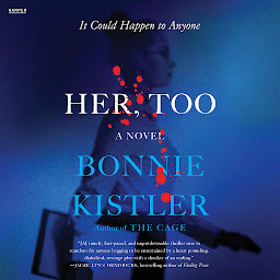 Icon image Her, Too: A Novel