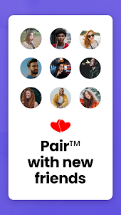 Pair: Find, Make friends. Chat
