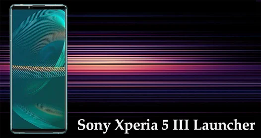 Sony Xperia 5 Iii Launcher Xperia 5 Iii Wallpapers Google Play のアプリ