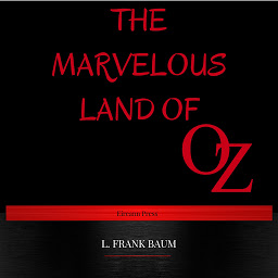 Icon image The Marvelous Land of Oz