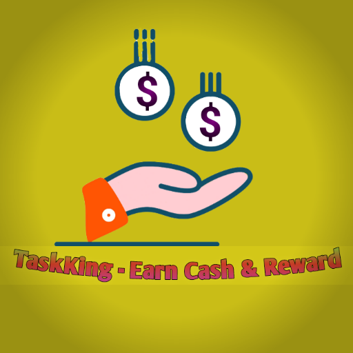 Taskking - Earn Cash & Reward