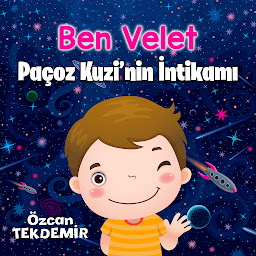 Obraz ikony: Ben Velet: Paçoz Kuzi'nin İntikamı