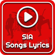 All SIA Songs Lyrics