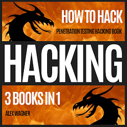 صورة رمز HACKING: HOW TO HACK: PENETRATION TESTING HACKING BOOK | 3 BOOKS IN 1