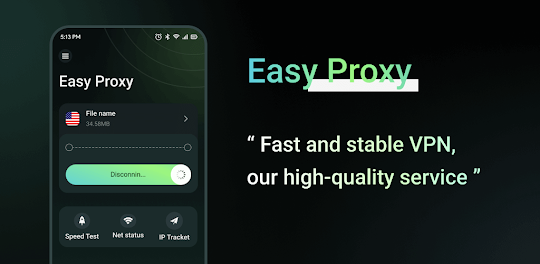 Easy Proxy - Fast VPN & Stable