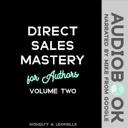Icon image Direct Sales Mastery for Authors Volume 2
