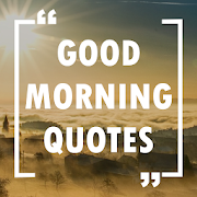 Top 45 Entertainment Apps Like Good Morning Wishes and Quotes - Best Alternatives