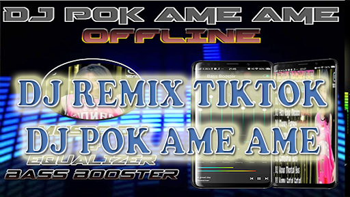 Dj Pok Ame Ame Full Bass