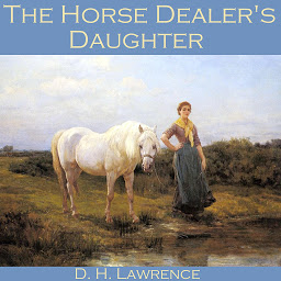 Obraz ikony: The Horse Dealer's Daughter