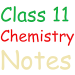 Cover Image of ダウンロード Class 11 Chemistry Notes 9.8 APK