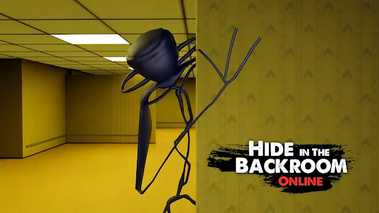 Hide in The Backroom: Online