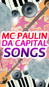 Mc Paulin Da Capital Songs