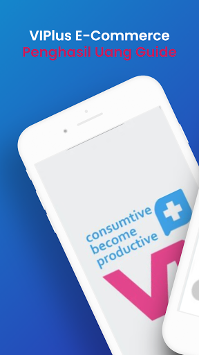 VIPlus E-Commerce Penghasil Uang Guide