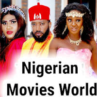 Nigerian Movies - Nollywood Movies World