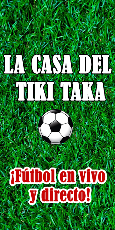 La Casa del Tiki Taka - Fútbol en directo