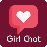 Top 20 Dating Apps Like Girl Chat - Best Alternatives