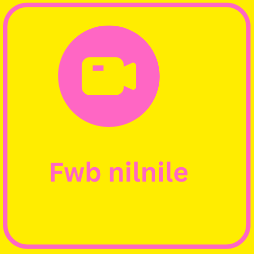 Fwb nilnile