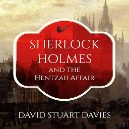 Icon image Sherlock Holmes and the Hentzau Affair