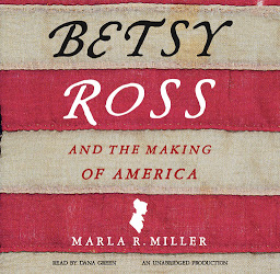 Icon image Betsy Ross and the Making of America