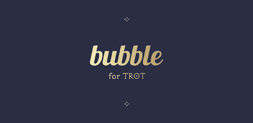 bubble for TROT