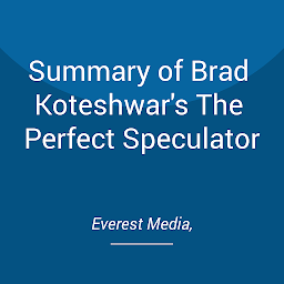Icon image Summary of Brad Koteshwar's The Perfect Speculator