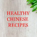 Cover Image of Unduh Healthy Chinese Recipes  APK