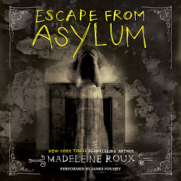 Symbolbild für Escape from Asylum