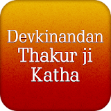 Devkinandan Thakur ji Katha icon