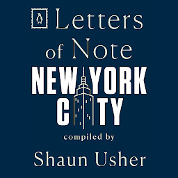 Icon image Letters of Note: New York City