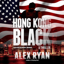 Icon image Hong Kong Black: A Nick Foley Thriller