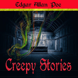 Icon image Creepy Stories by Edgar A. Poe