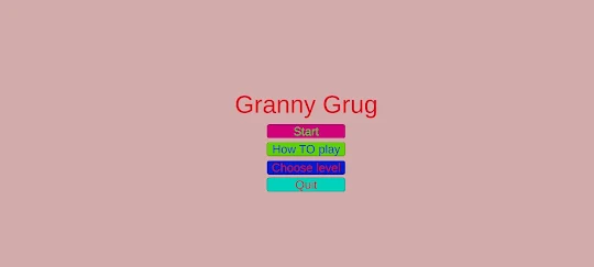 Granny Grug 2
