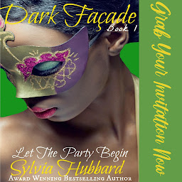 Obraz ikony: Dark Facade Book One: Let The Party Begin